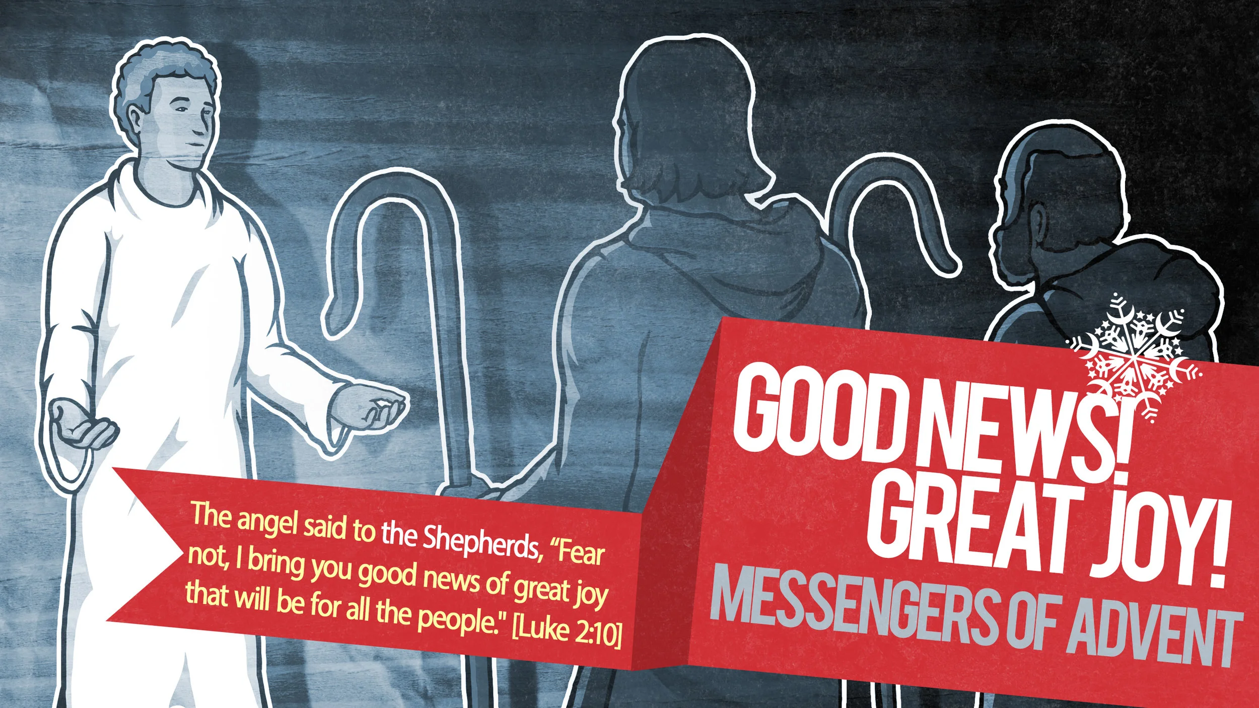 Good News! Great Joy! God's Message to the Shepherds
