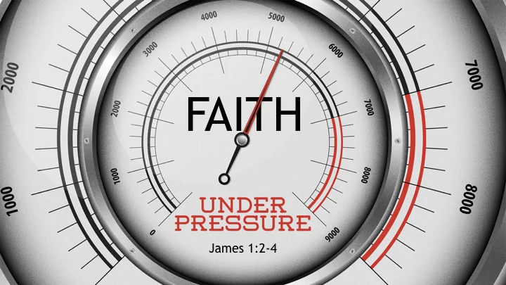 Faith Under Pressure
