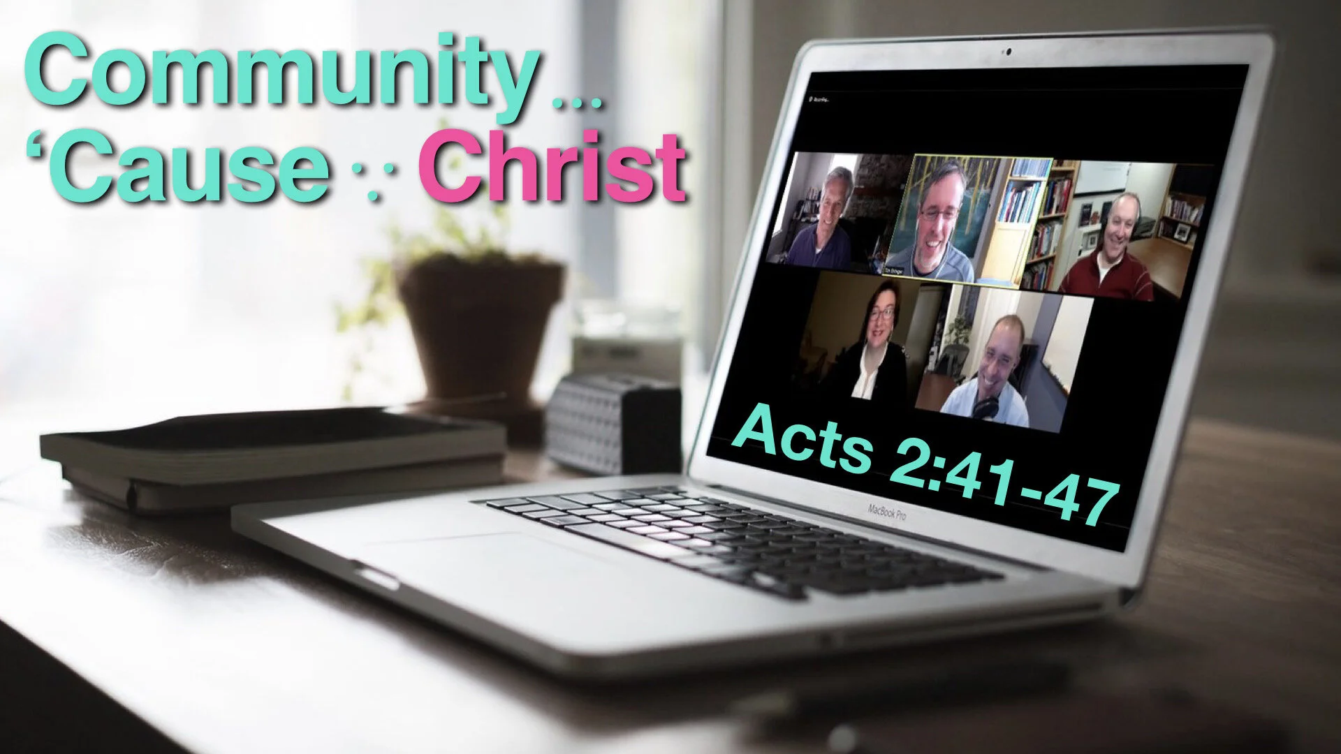 Community - Cause - Jesus