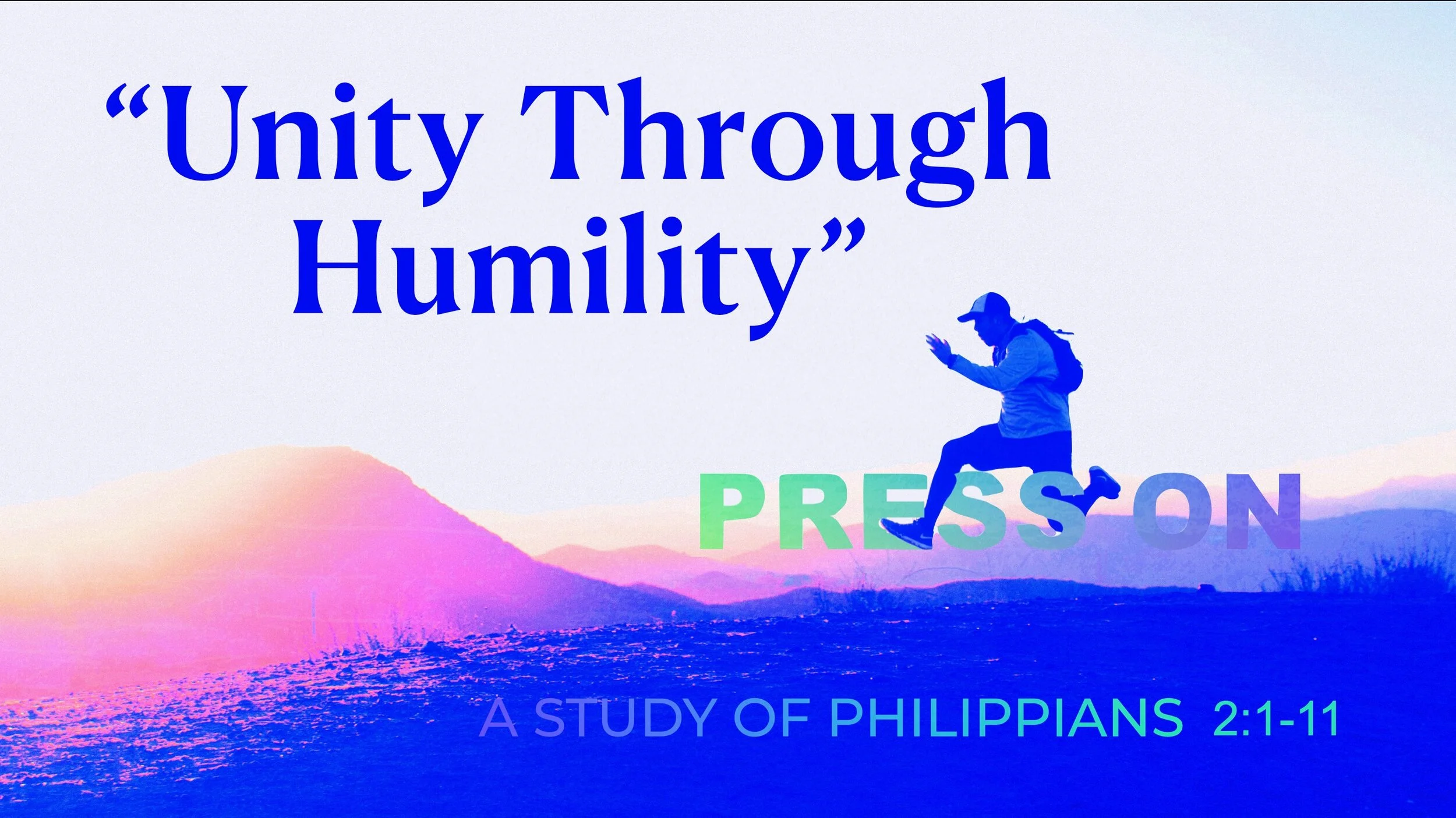 Press On: A Study of Philippians [Part 3]