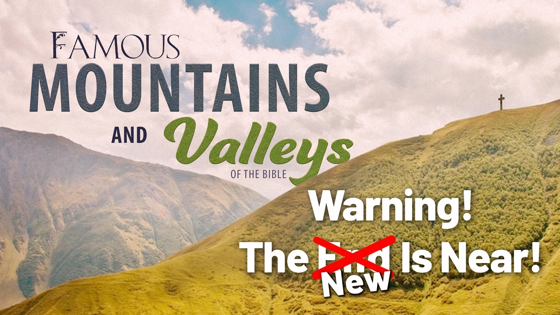 Mountains and Valleys [Part 3]