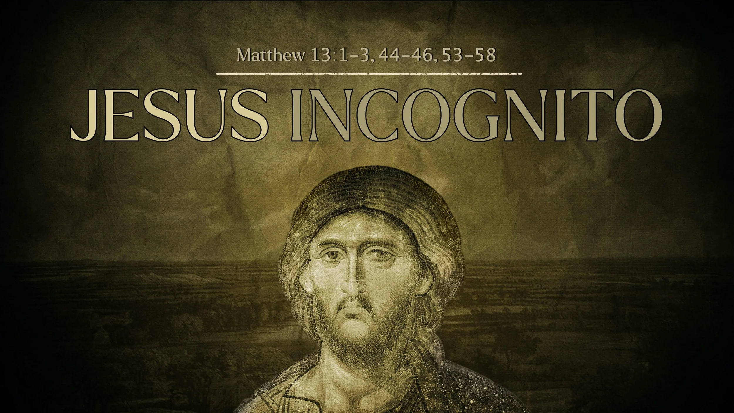 Jesus Incognito