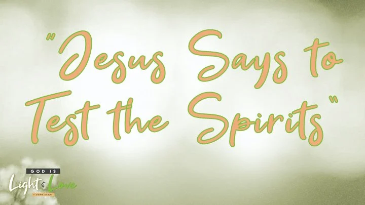 God Is Light &amp; Love [Part 6]