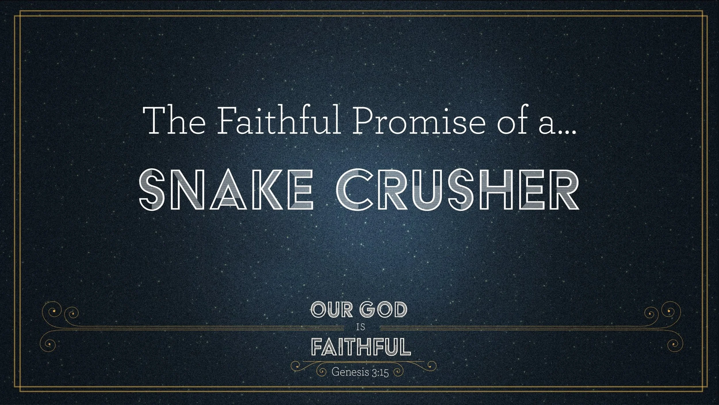 Our God is Faithful [Part 1]