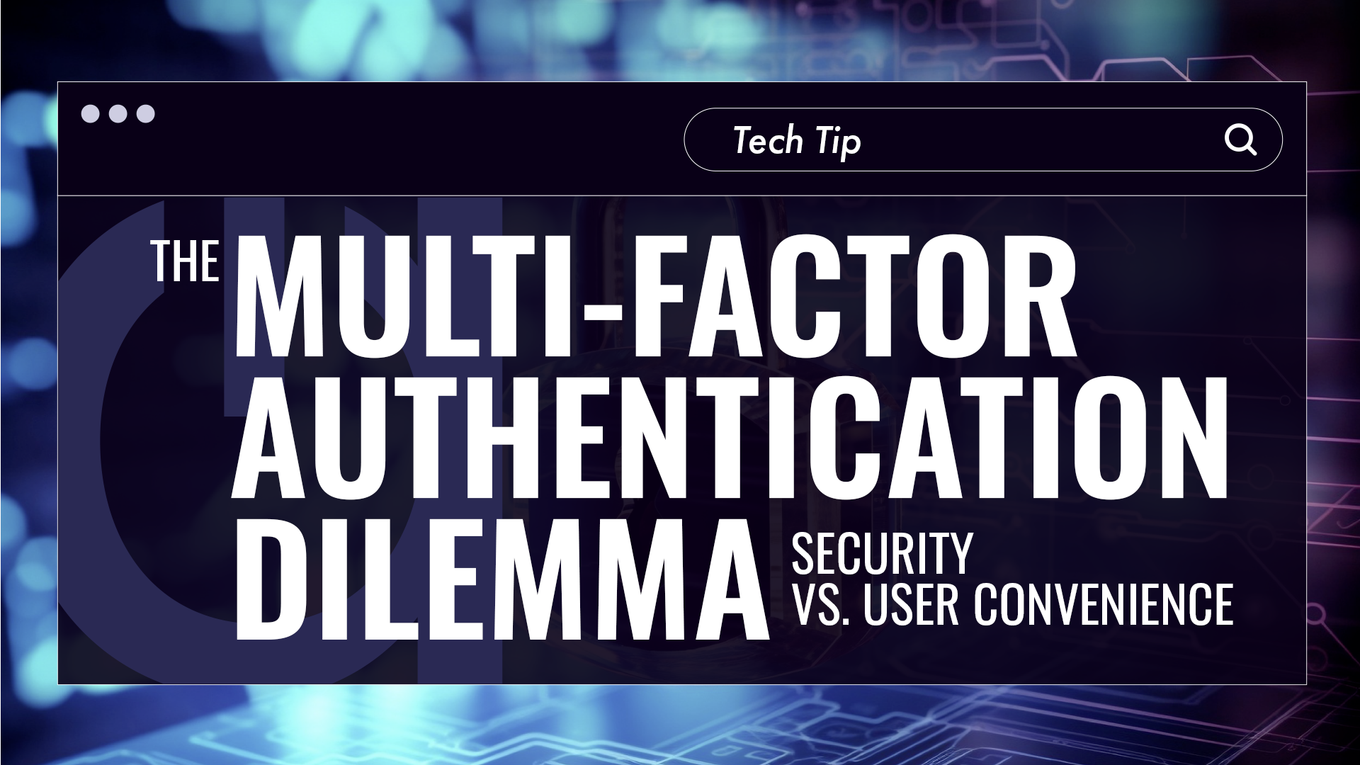 The Multi-Factor Authentication Dilemma: Security vs. User Convenience