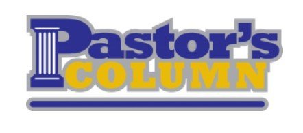 Pastor's Column for March 2, 2025