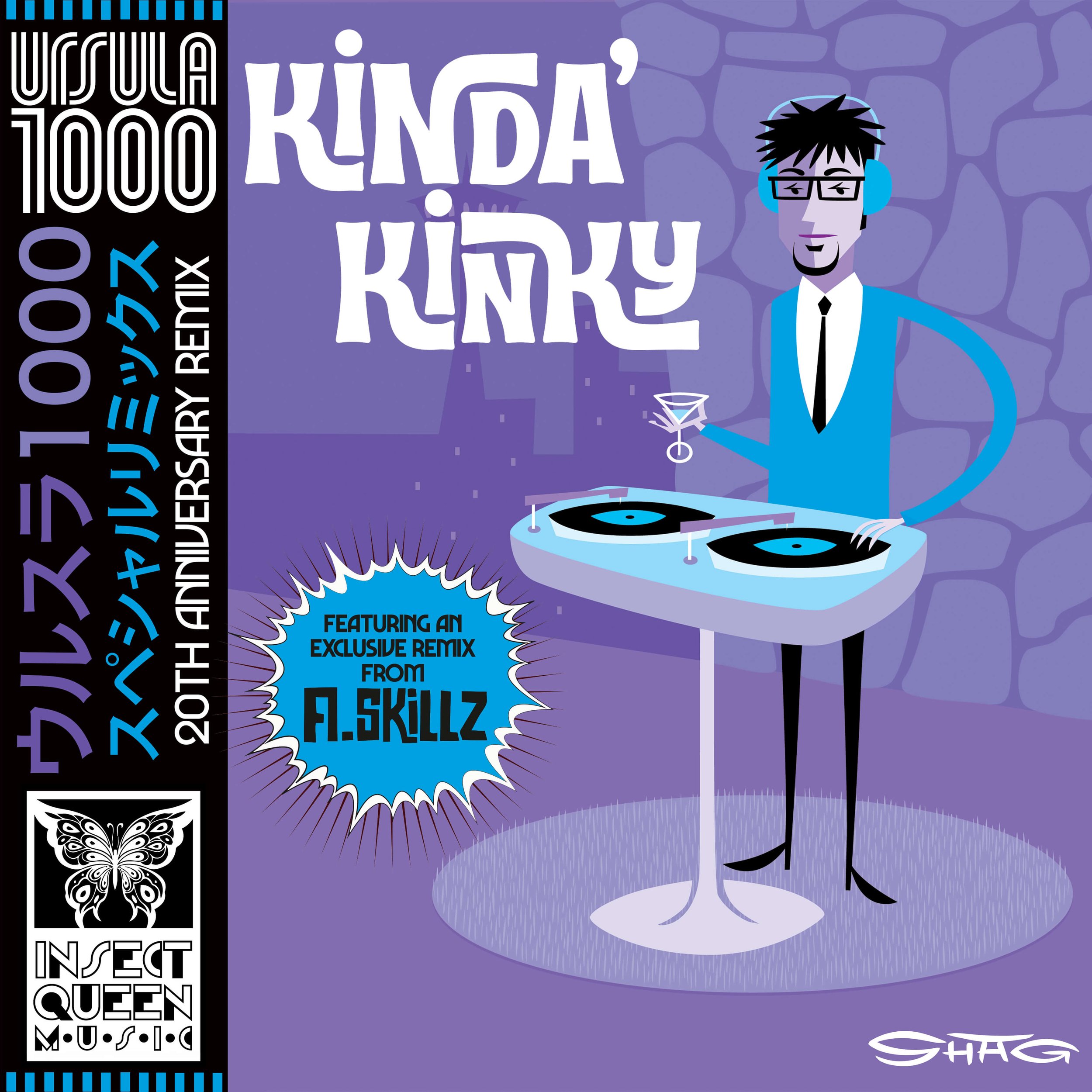 Ursula 1000 - Kinda' Kinky (20th Anniversary Remix) [Insect Queen Music]