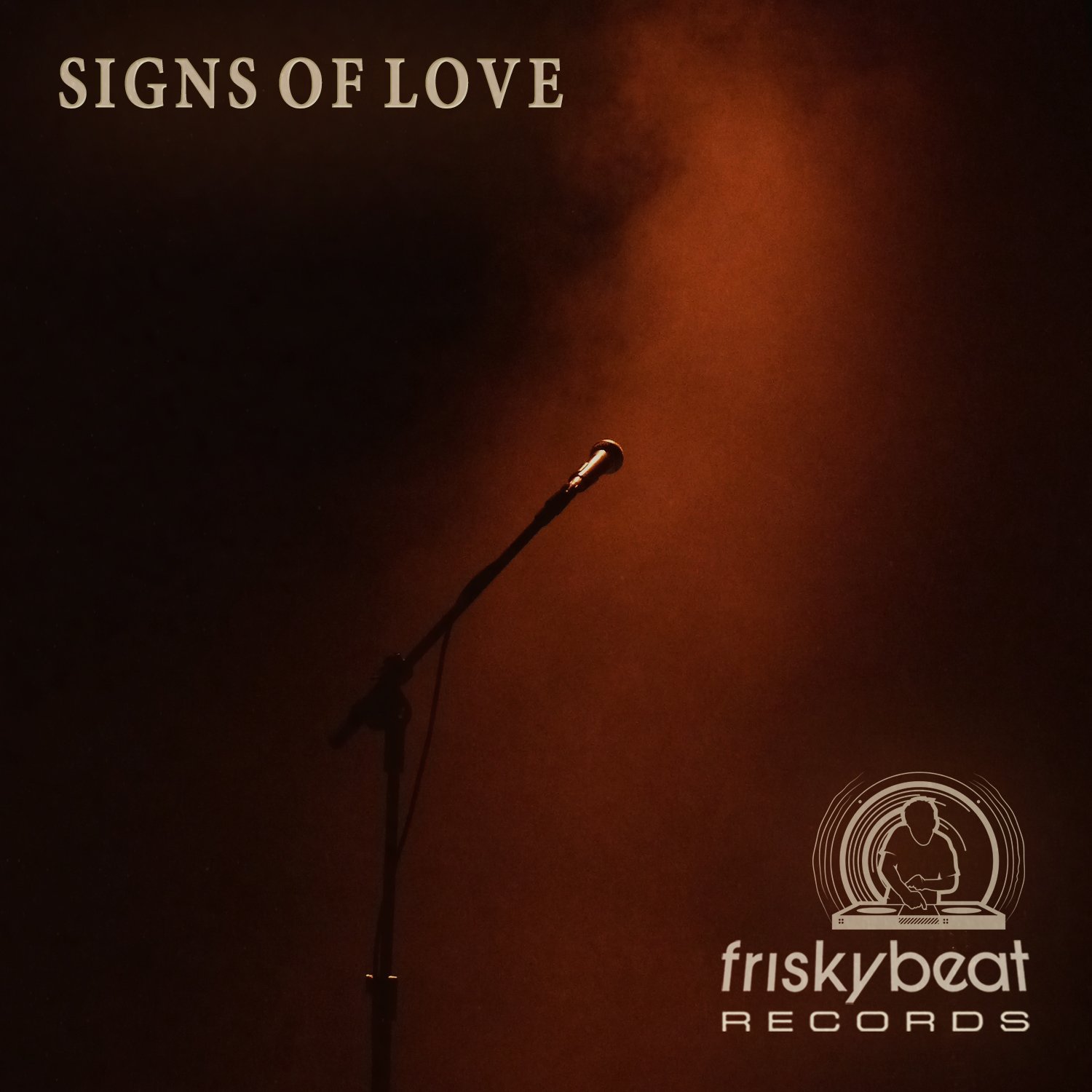 Luis Machuca, Max Zipursky, Andre Stepanian - Signs Of Love (Friskybeat Records)