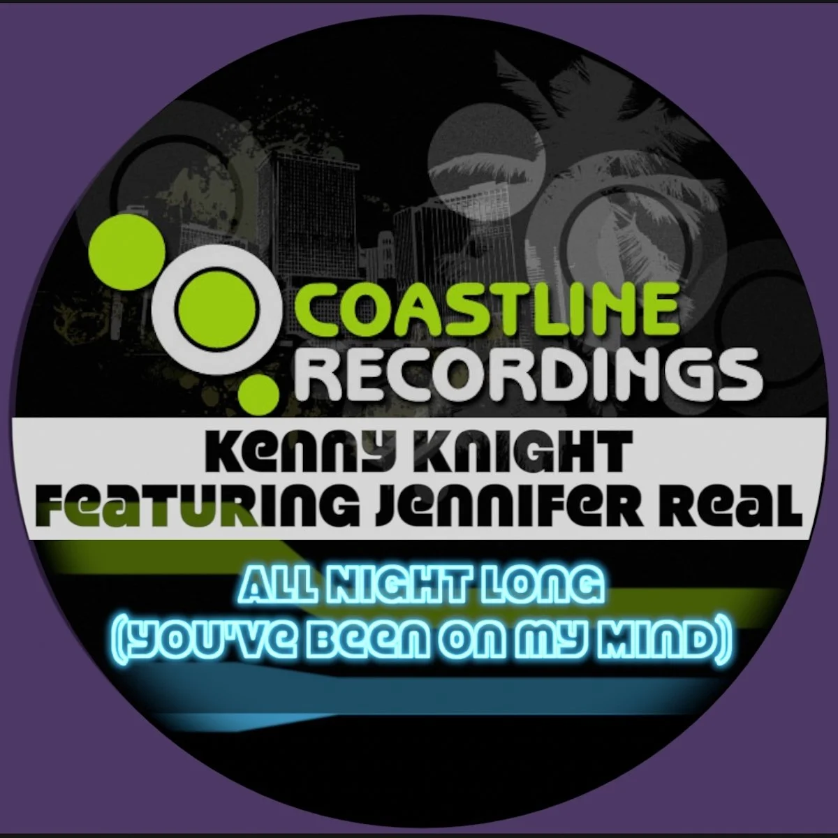 Kenny Knight All Night Long (You've Been On My Mind) Coastline Recordings