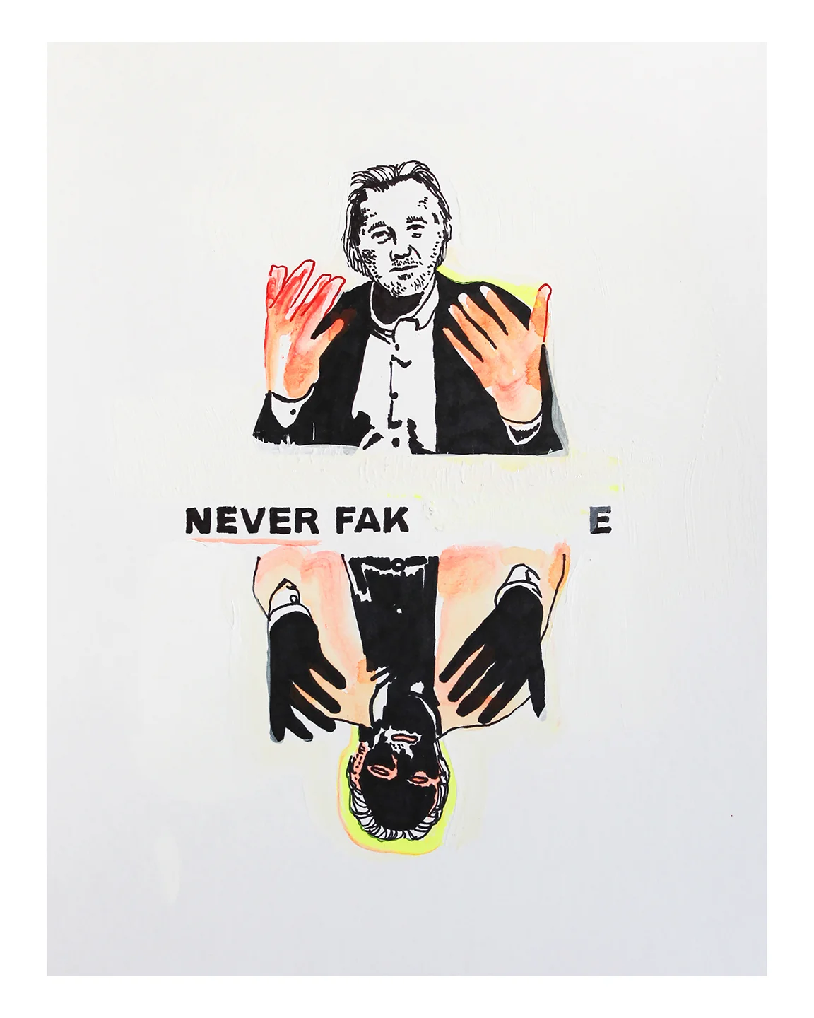 Never Fake - Ink, acrylic & gesso on 8.5 x 11 inch 100lb Canson bristol vellum, 2017