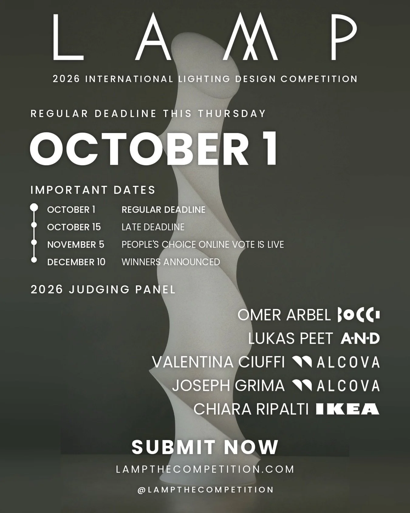 REGULAR DEADLINE THIS THURSDAY. Catch the reduced fees by submitting in time! Entries close October 1 at 11:59pm PST.

L A M P 2026 is looking for original #lightingdesign from professionals and students around the world: floor, table, pendant and sc