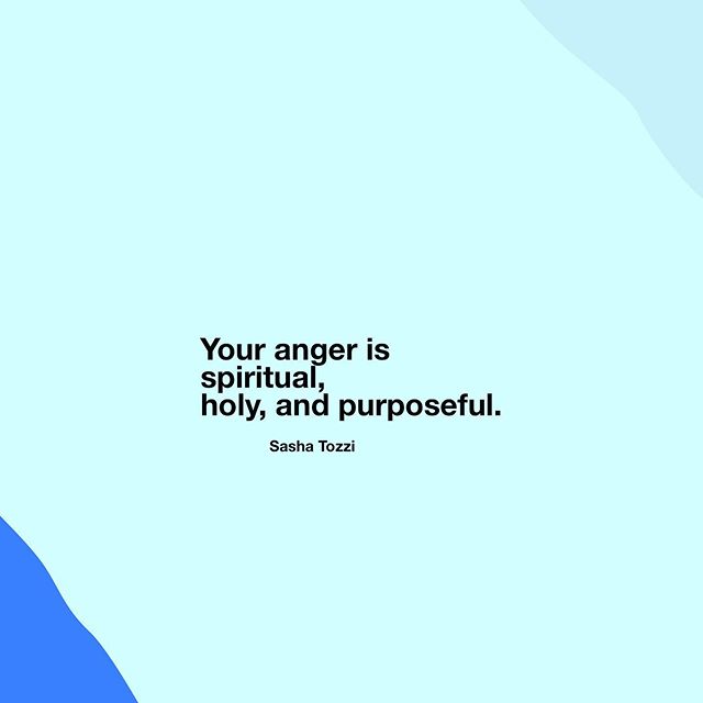 Anger is spiritual &amp; holy and not without purpose.
.
It&rsquo;s extremely paramount to acknowledge your anger, feel your anger, express your anger, especially if you have or have had the &ldquo;good girls/spiritual people/good yogis/good Christia