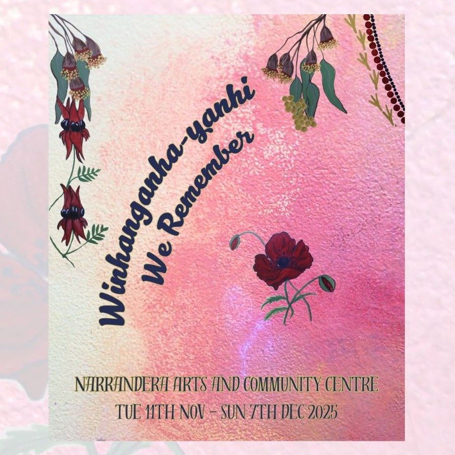 &lsquo;Winhanganha-yanhi &ndash; We Remember&rsquo;

Exhibition at Narrandera Arts Centre, Tuesday 11th November 2025 &ndash; Monday 8th December 2025

An exhibition by Leila Constable and Bernard Higgins brings awareness to Indigenous veterans throu