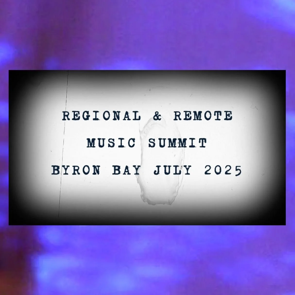 Regional & Remote Music Summit 2025