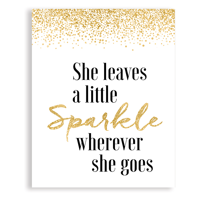 Leave a little sparkle everywhere you go