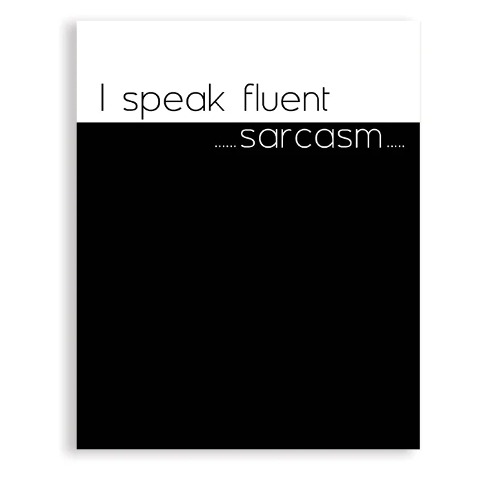 Ispeaksarcasm.jpg