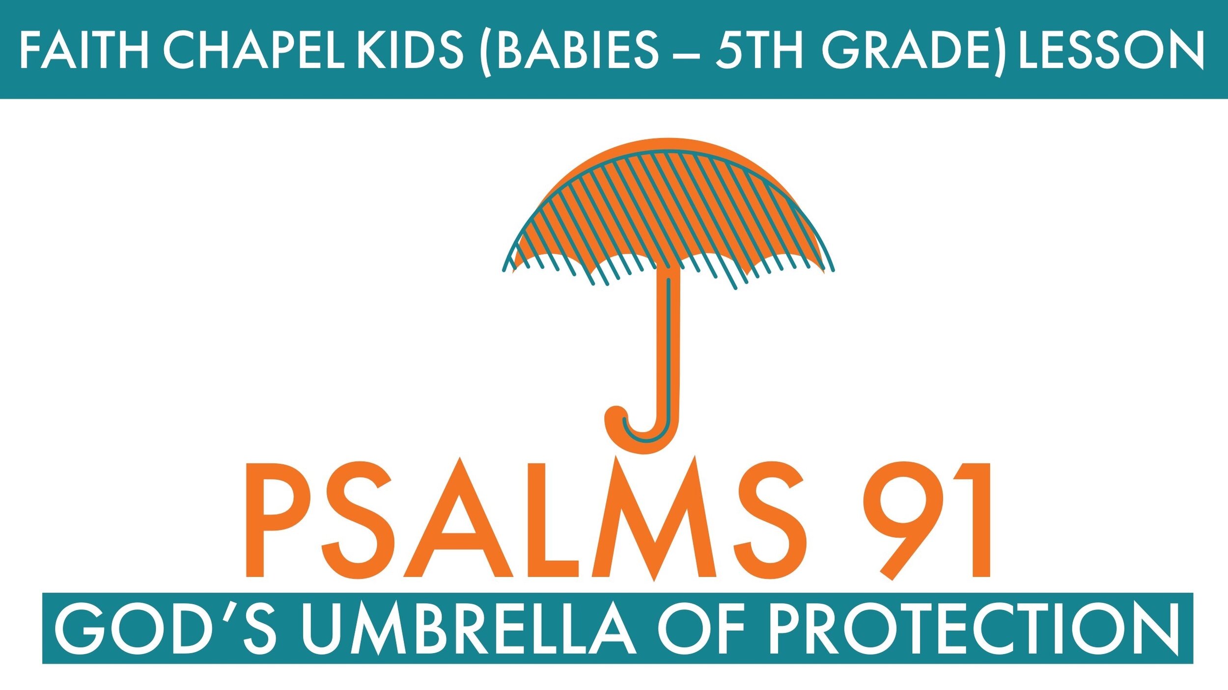 Psalms 91 Parent Resource Page Image.jpg