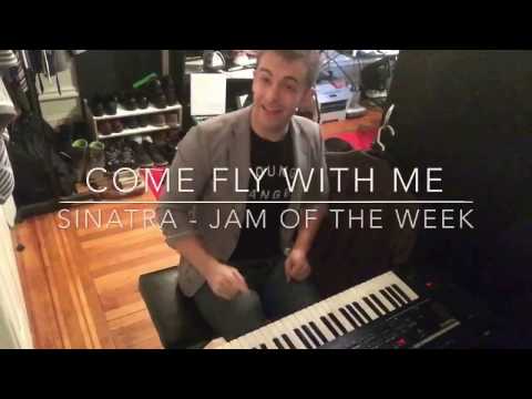 "Come Fly With Me" - Benny Benack III