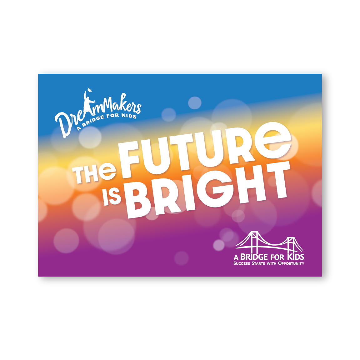 The Future Is Bright