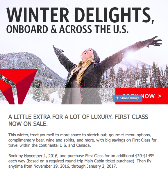 Delta Air Lines has a sale on First Class until November 1, 2016 (click to enlarge)