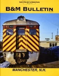 Volume XXVII, Number 3 White Flags: Introducing the All-New Fitchburg From West of Rotterdam Jct.: Route Map Manchester, N.H., Part 1 Boston & Maine Chronology, Part 11: 1961