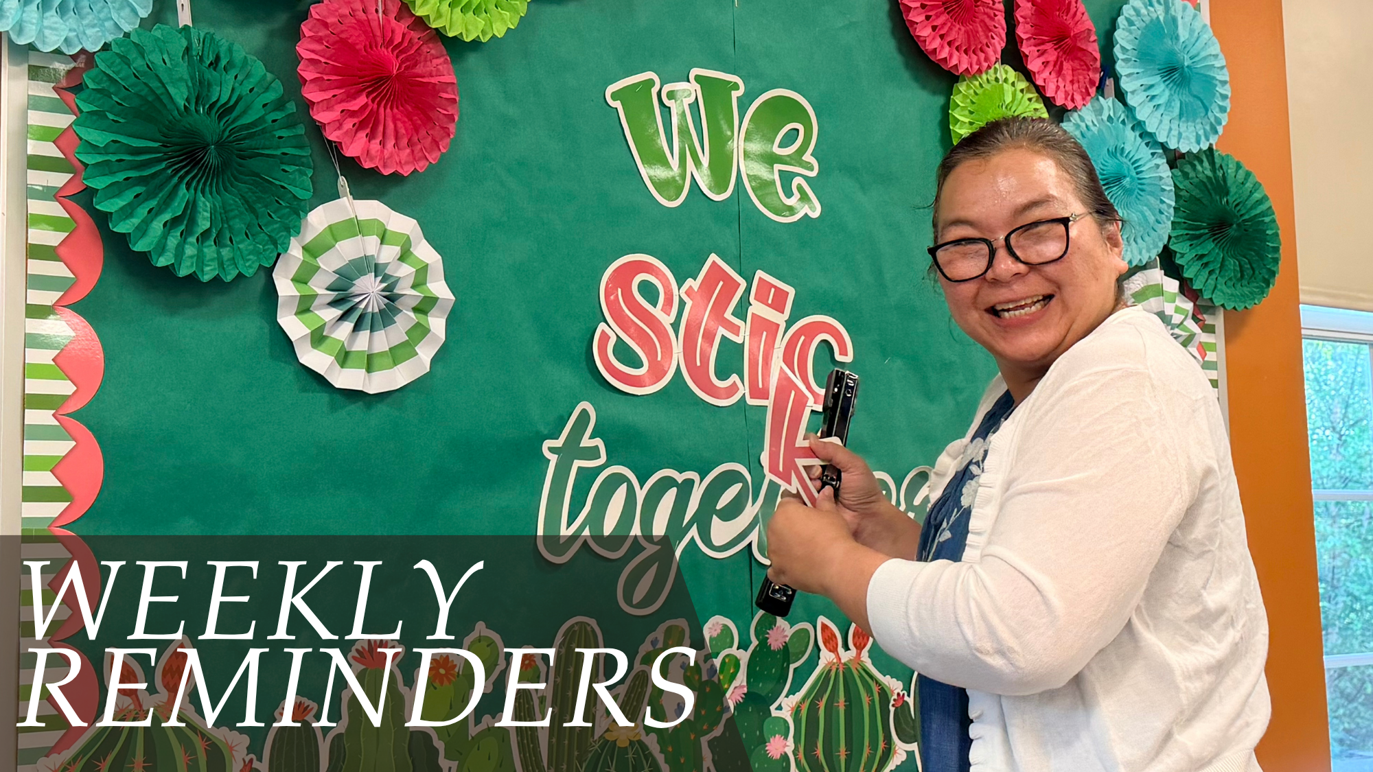 Weekly Reminders: 08/21/26