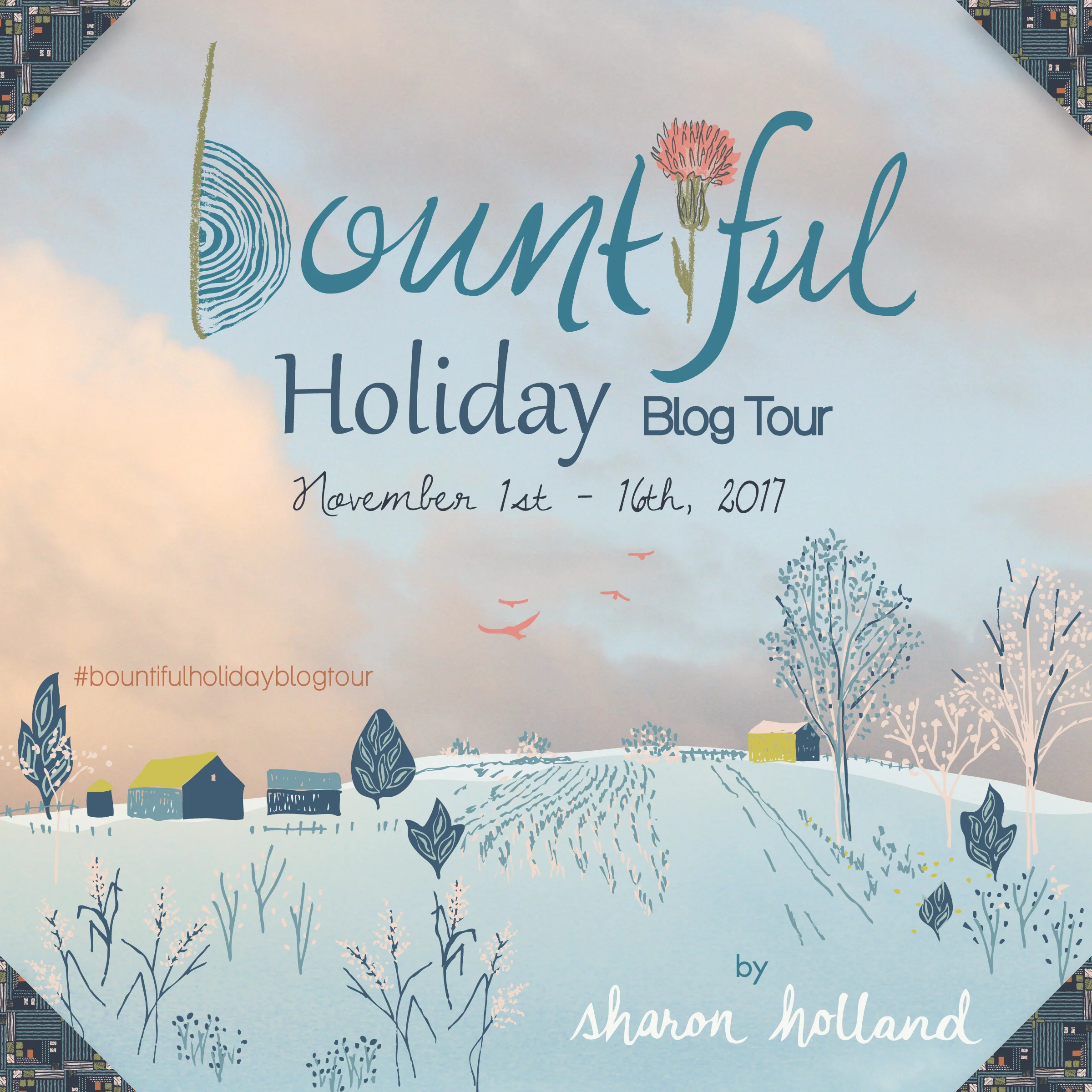 A Holiday Blog Bountiful Holiday Blog Tour — Sharon Holland Designs