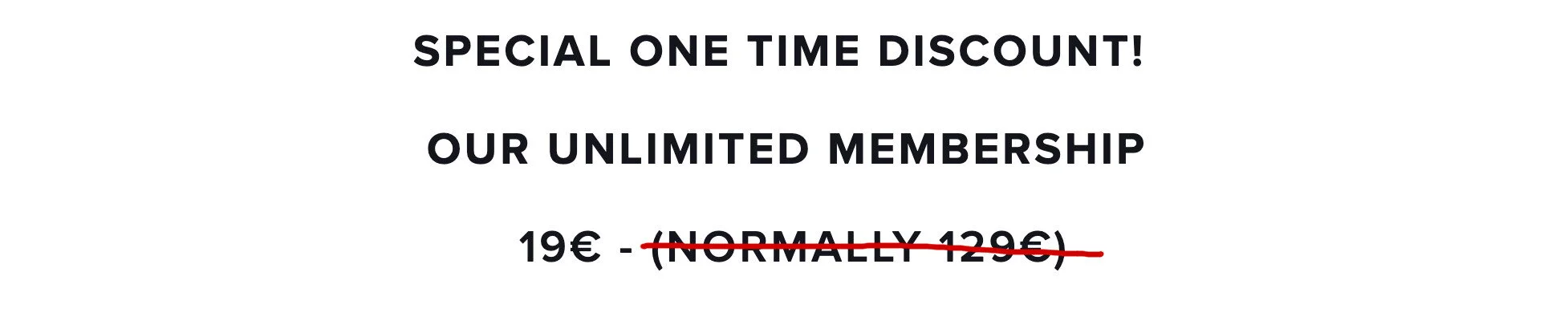 UNLIMITED MEMBERSHIP DISCOUNT 19e.jpg