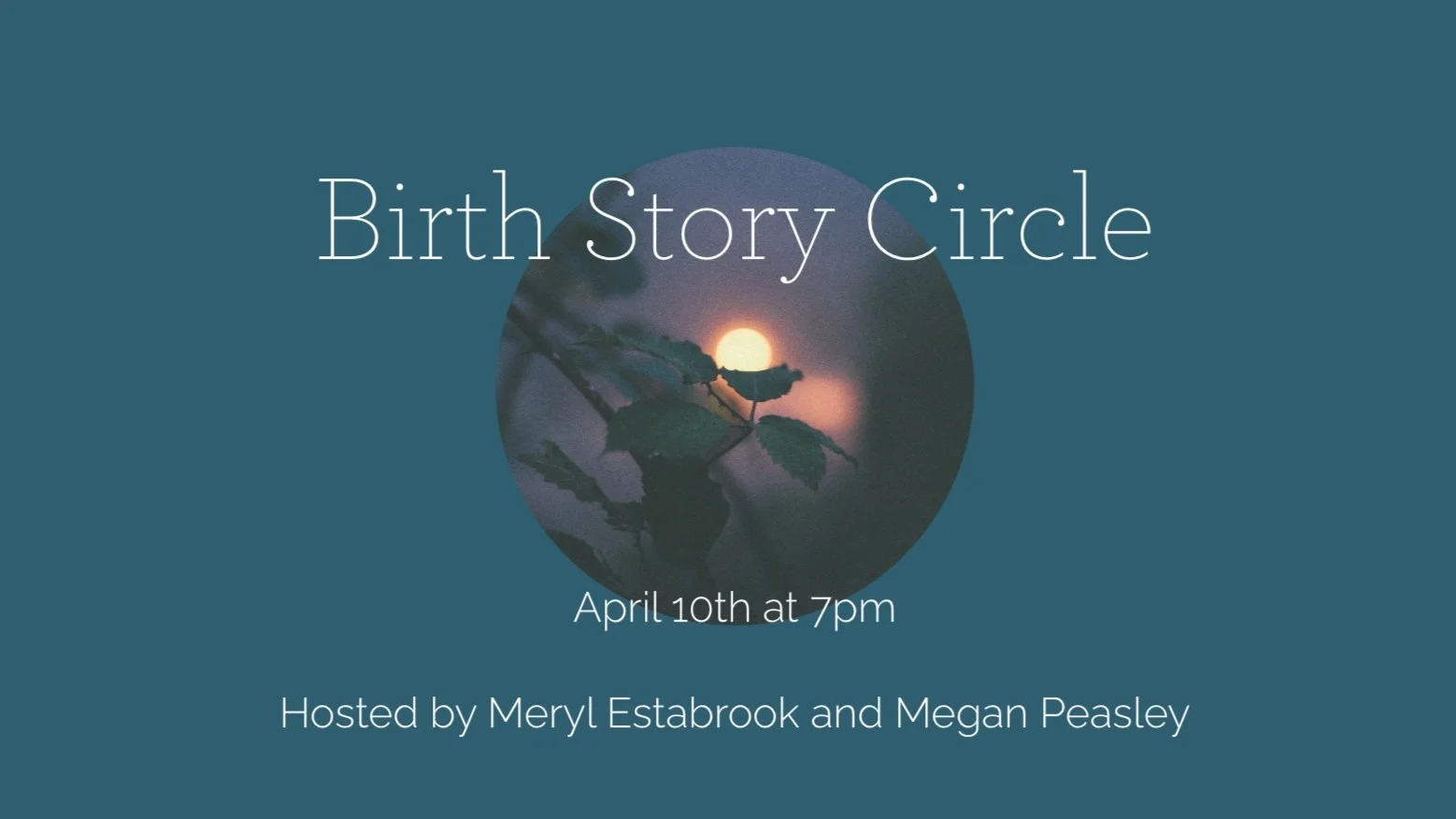 Birth Story Circle with Illuminated Birth