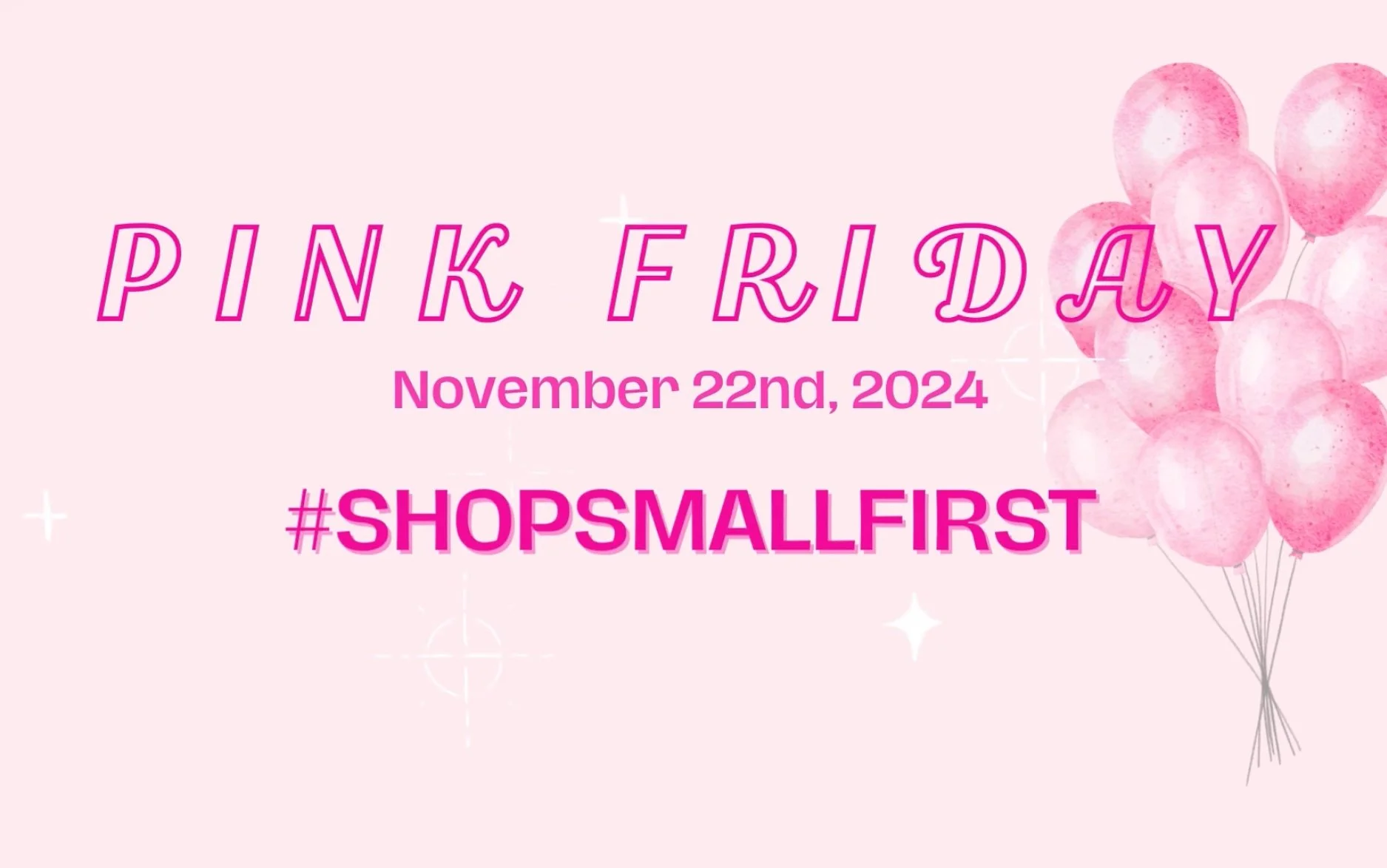 Pink Friday Shop Small Event