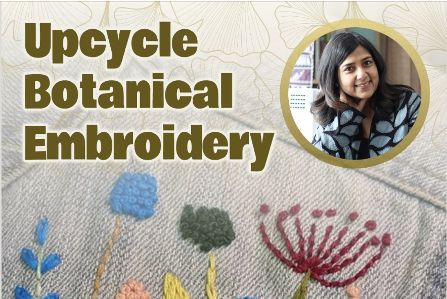 Upcycle with Botanical Embroidery @ RCY