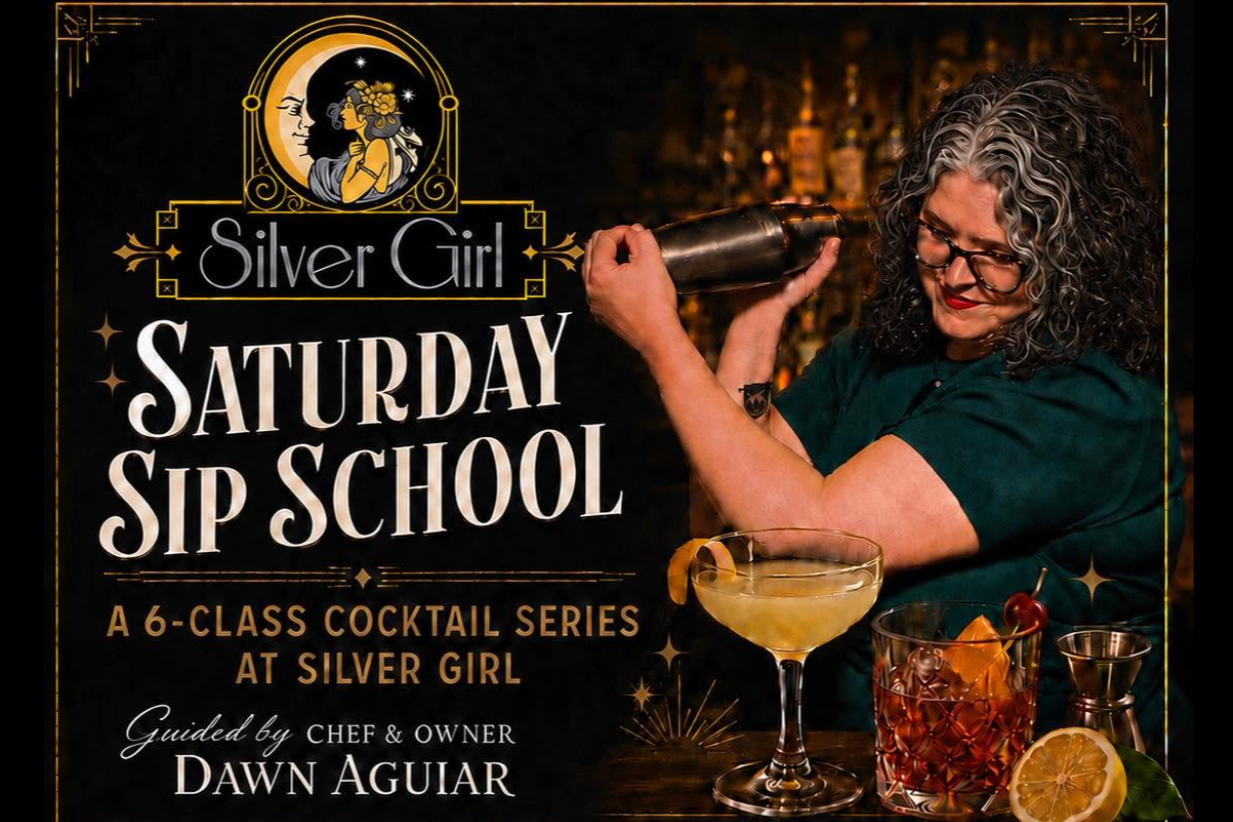 Saturday Sip School @ Silver Girl