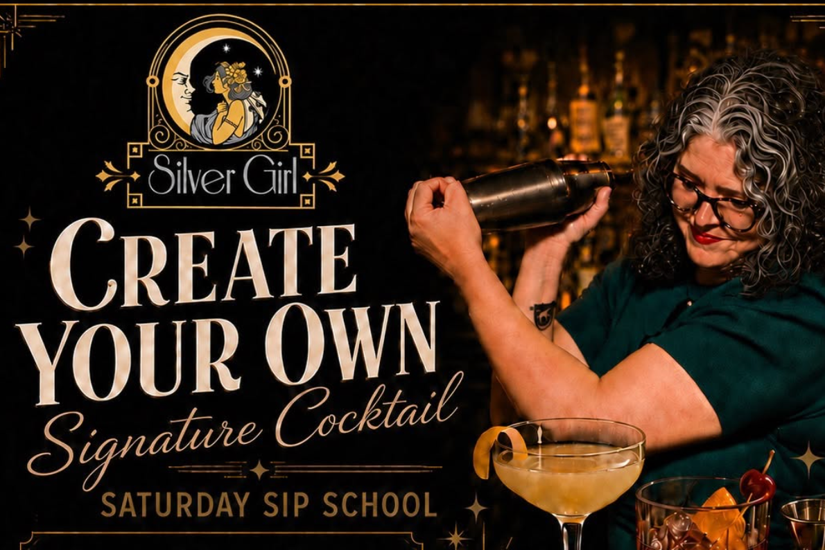 Saturday Sip School @ Silver Girl