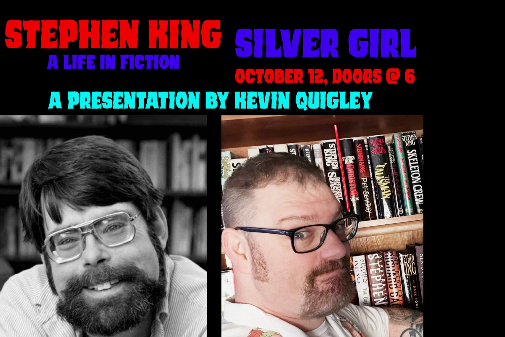 Stephen King Presentation @ Silver Girl