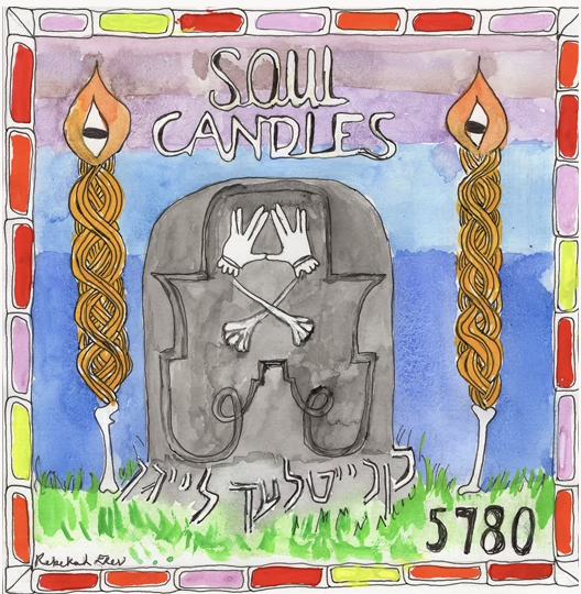 Soul Candles for the Days of Awe