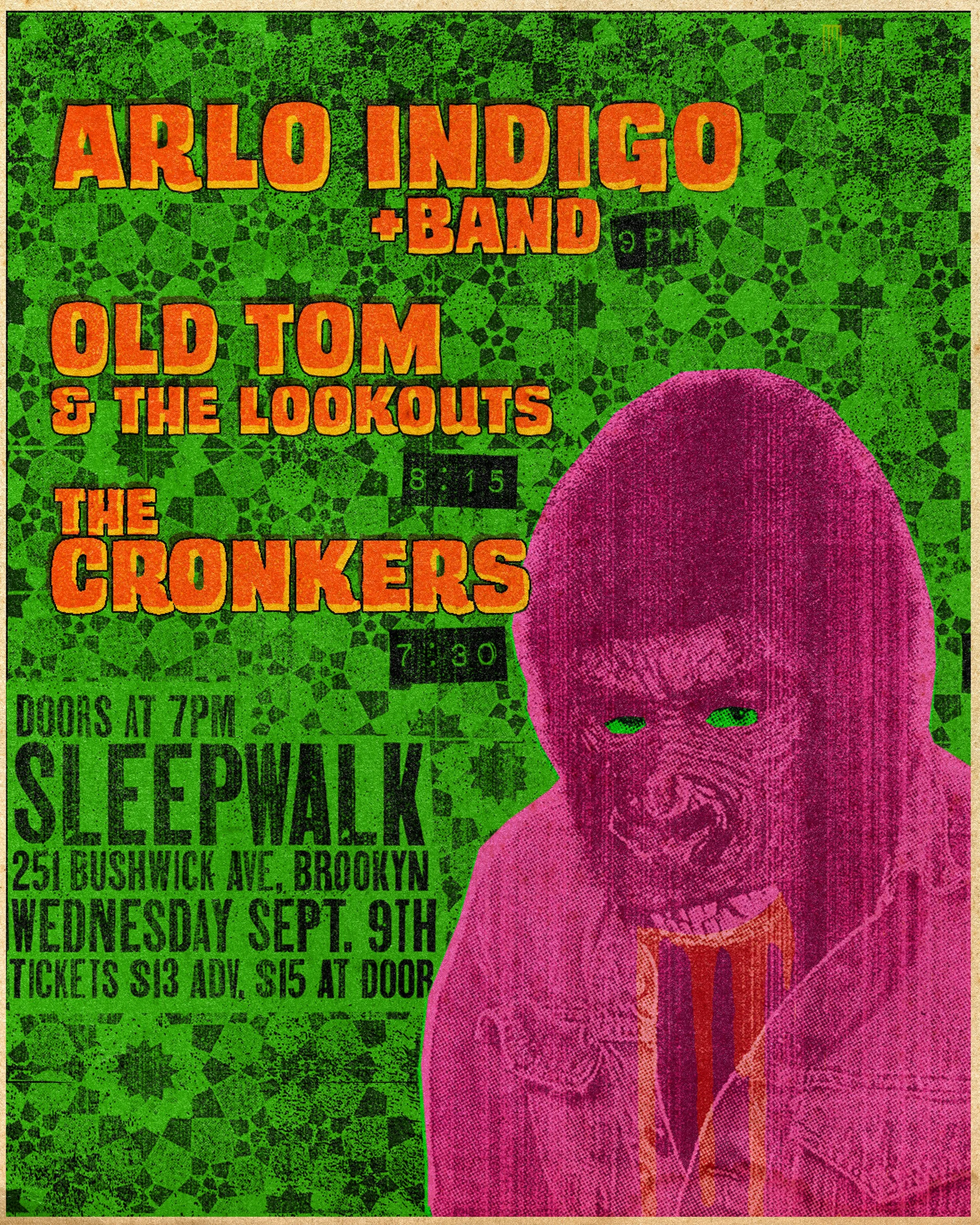 Green, orange and magenta concert flyer for Arlo Indigo and Band, Old Tom and the Lookouts, and The Cronkers at Sleepwalk in Brooklyn on September 9, featuring a drooling gorilla in a denim jacket.
