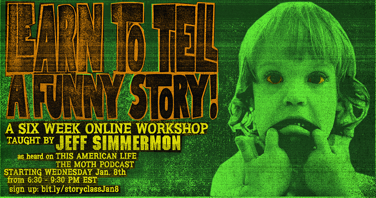 Green and orange promotional flyer for a six-week storytelling workshop for performers led by Jeff Simmermon.
