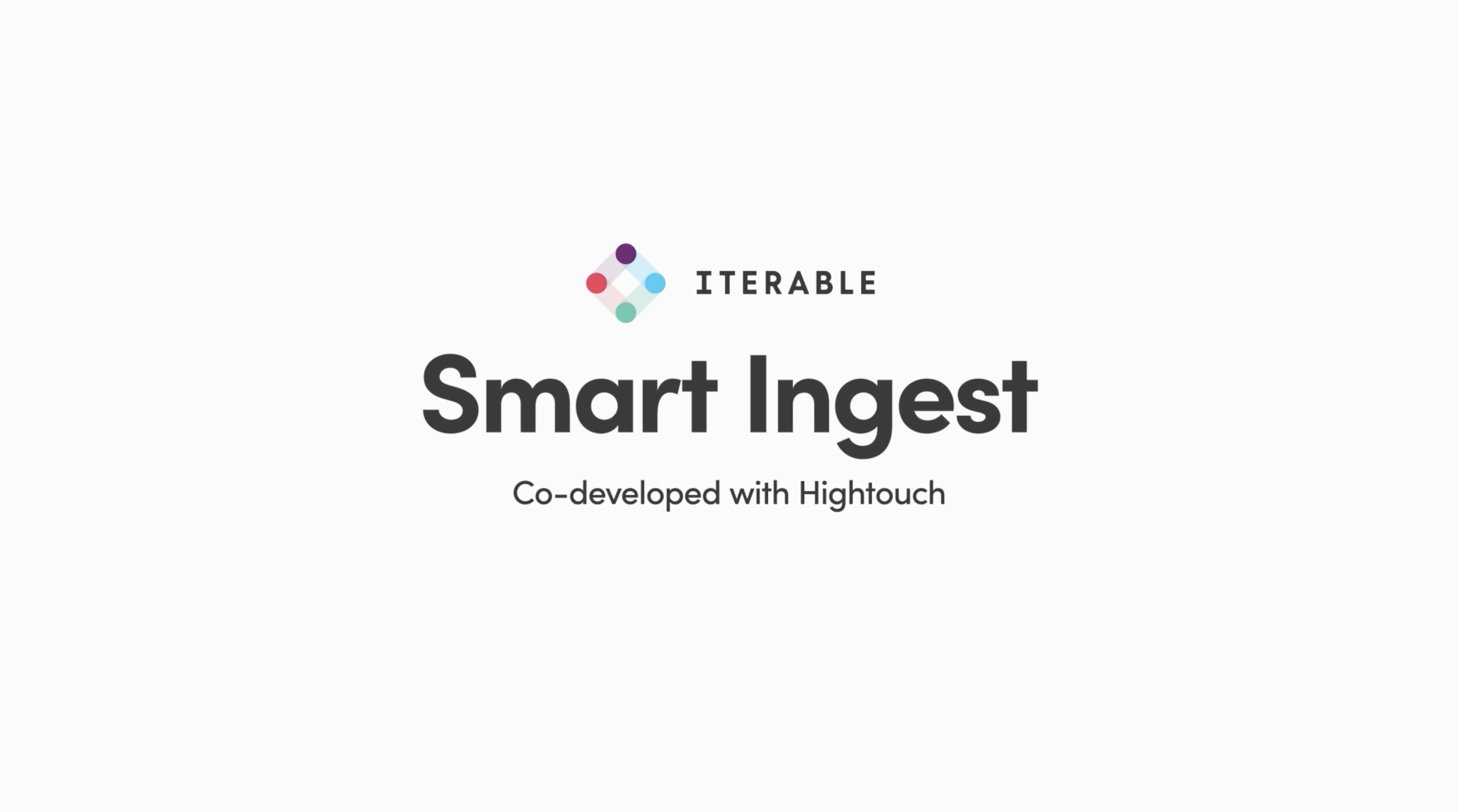 Iterable - Smart Ingest