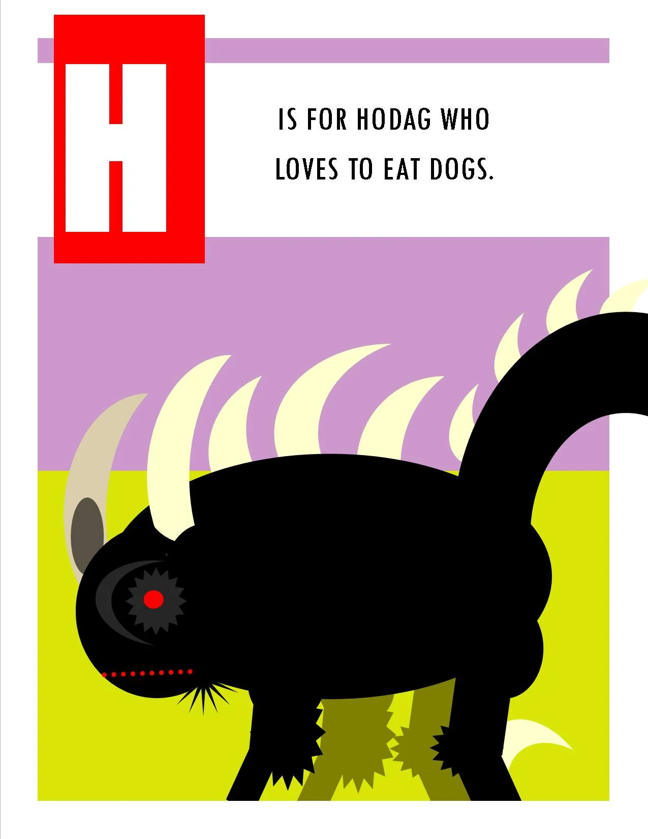 H is for Hodag who Loves to Eat Dogs.