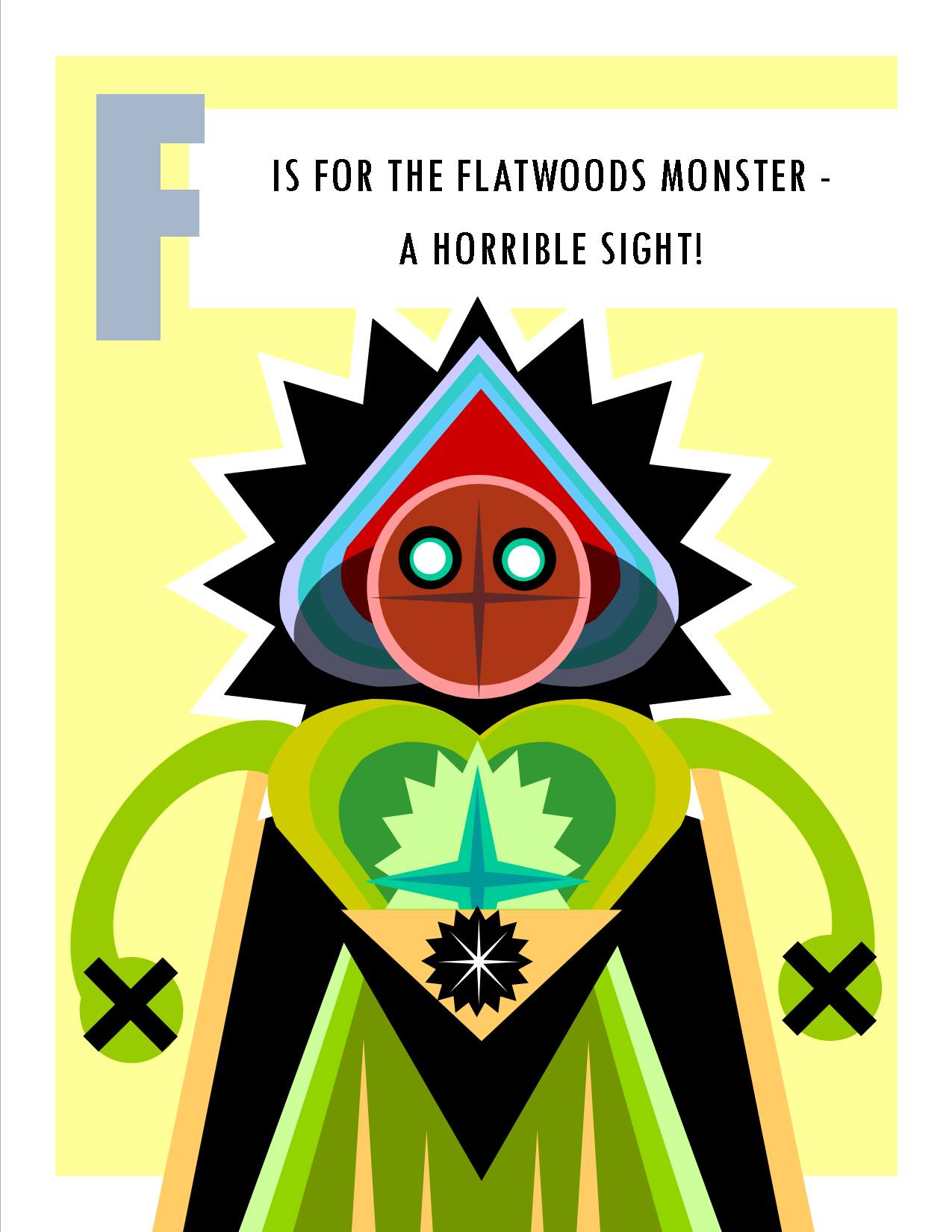 F is for the Flatwoods Monster - a Horrible Sight!