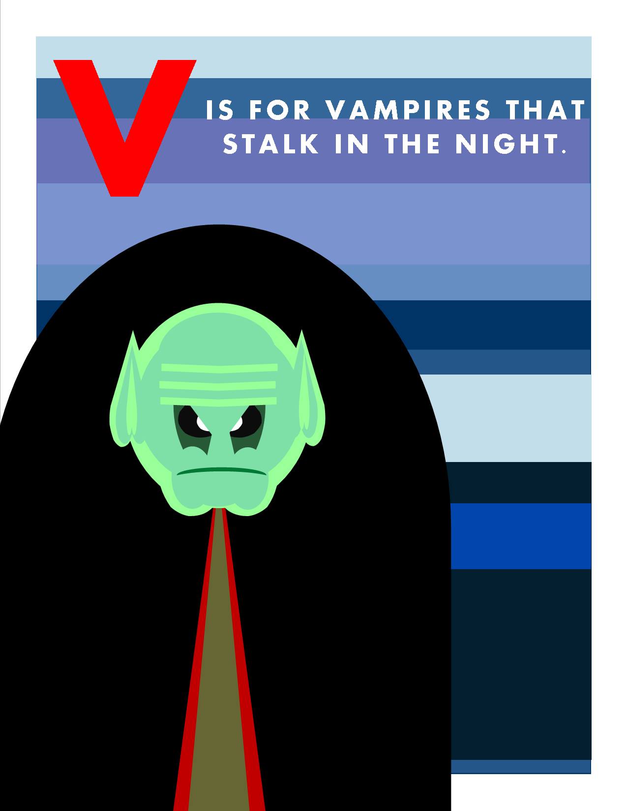 V is for Vampires that Stalk in the Night