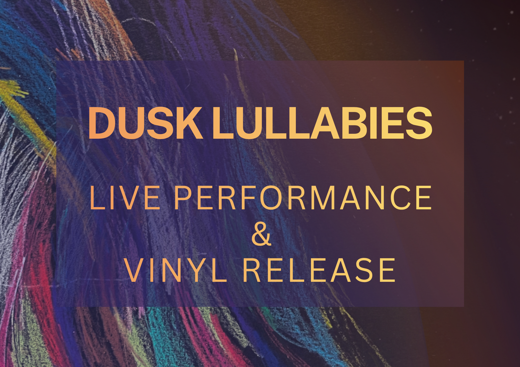 Dusk Lullabies Live Concert &amp; Vinyl Release ft. Stefan Cassomenos