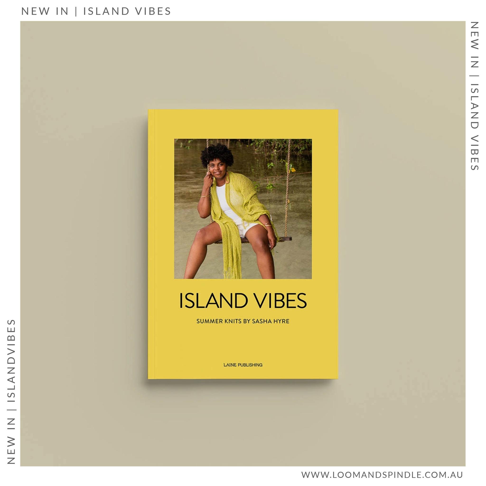 NEW IN | ISLAND VIBES

Island Vibes: Summer Knits by Sasha Hyre features nine patterns for summer wardrobe. This versatile capsule collection is designed with linen, silk and cotton yarns in mind.

The designs feature decorative elements and techniqu