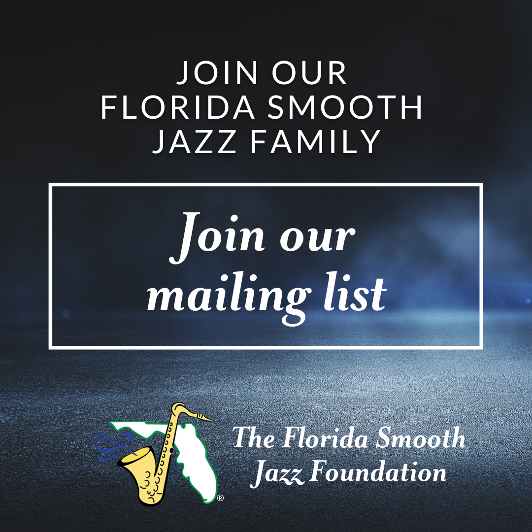 The Florida Smooth Jazz Foundation