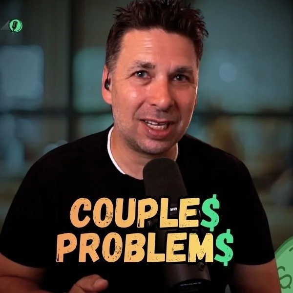 Ep. 108 - Why Couples Fight About Money