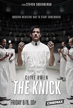 Steven Soderbergh's The Knick - REVIEW