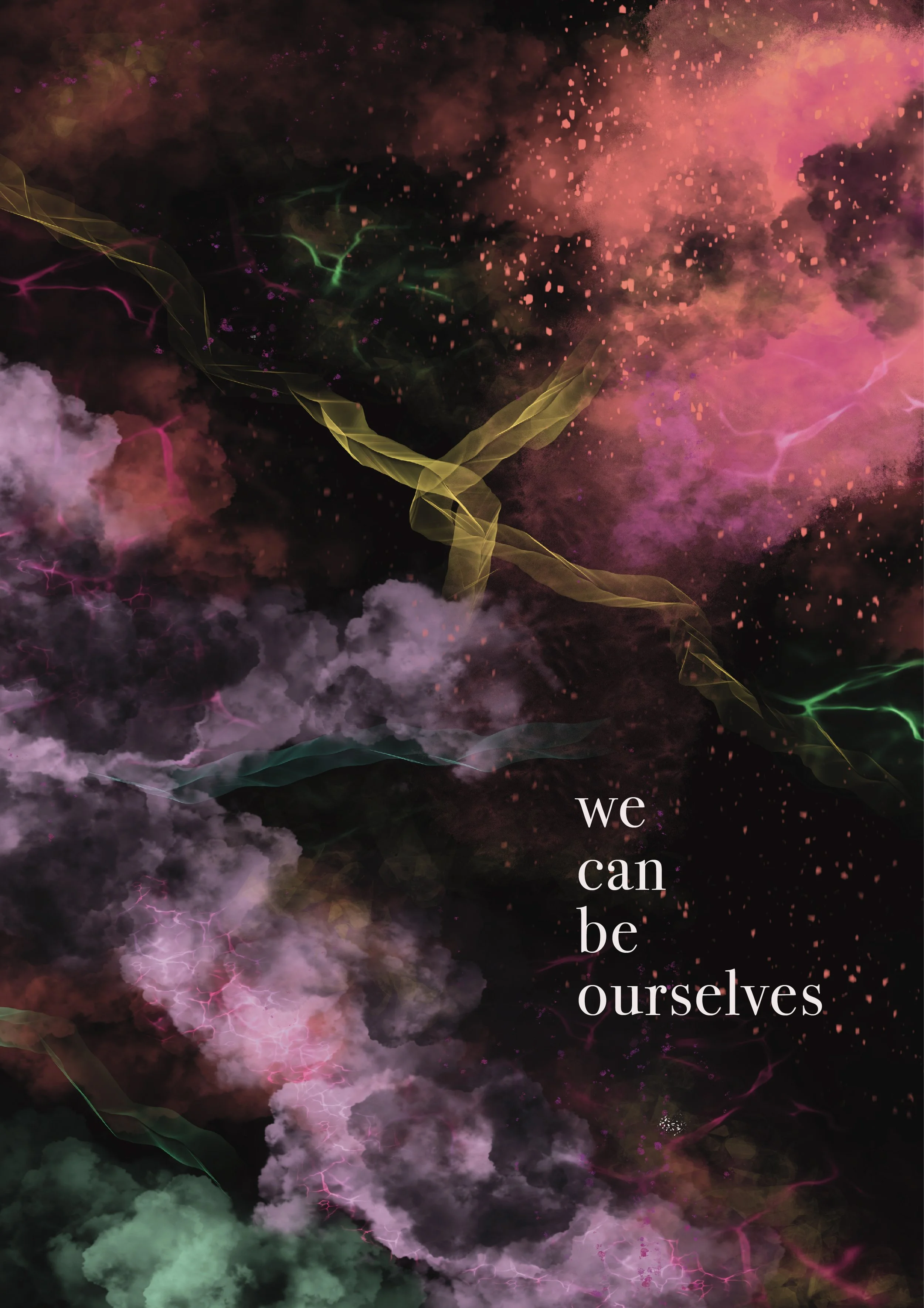 WE CAN BE OURSELVES.jpg