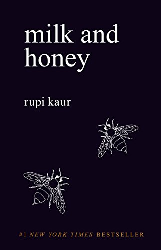 milk and honey by rupi kaur