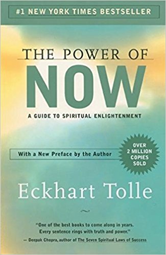The Power of Now by Eckhardt Tolle
