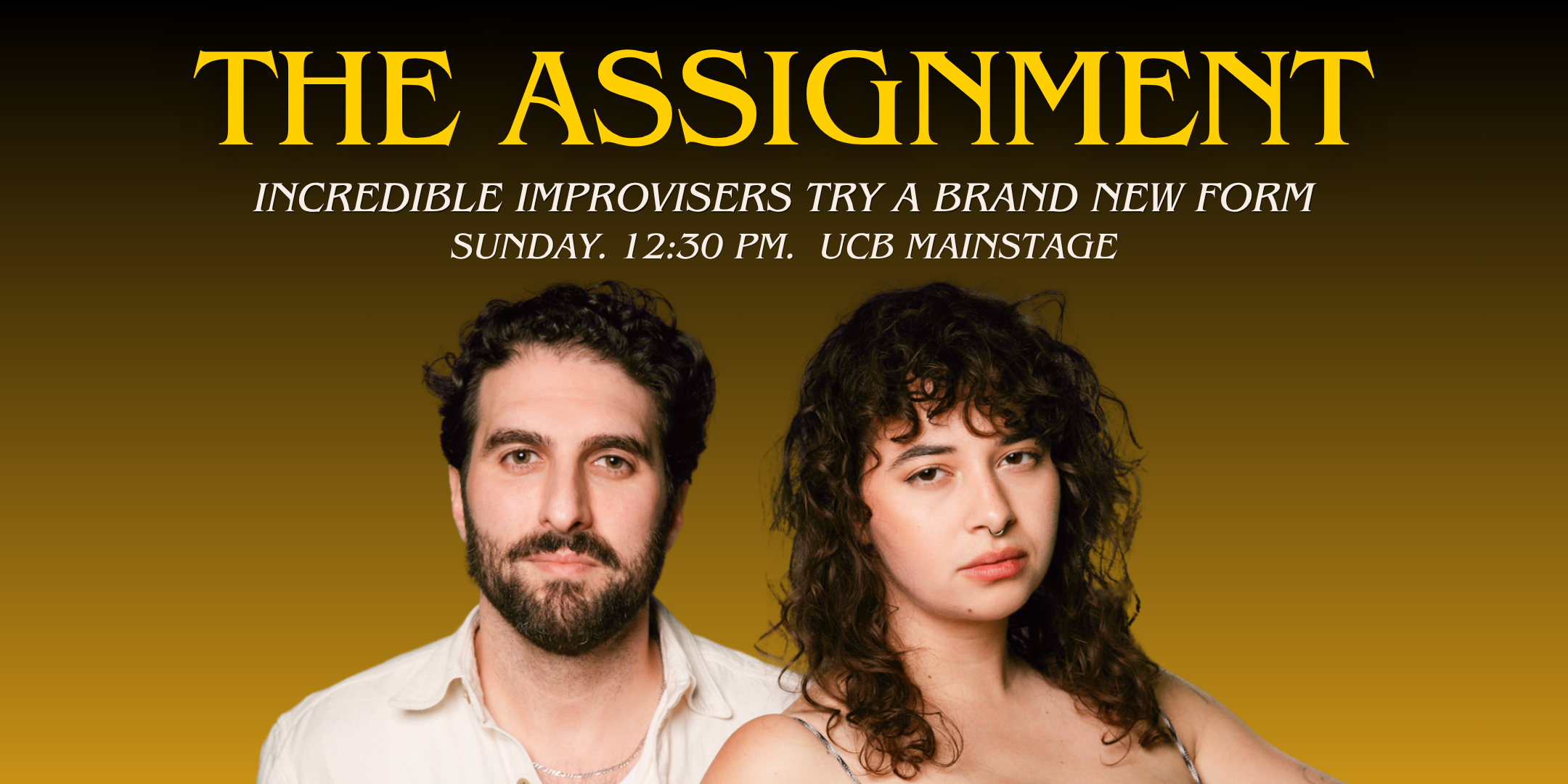 The Assignment - Del Close Marathon